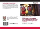 Berga, Alejandra Bergagna, Valeri Carrizo, Valeria Carrizo, Hugo Darí Iriarte Sánchez, Hugo Darío Iriarte Sánchez - Prácticas Culturales en el Embarazo de una Comunidad Originaria Andina