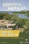 Joanie Sanchez - 60 Hikes Within 60 Miles: Dallas–Fort Worth