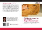 Verónica Floretta - Estudio de validez de una prueba diagnóstica de inglés