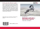 Juan Guillermo Villa J, Juan Guillermo Villa J. - Etología aplicada y Bienestar equino
