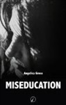 Angelica Greco - Miseducation