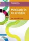 Marieke van der Burgt, Els van Mechelen-Gevers, Marieke Van der Burgt, Els van Mechelen-Gevers - Medicatie in de Praktijk