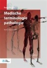 G. H. Mellema, G.H. Mellema - Medische Terminologie Pathologie