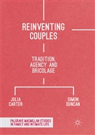 Juli Carter, Julia Carter, Simon Duncan - Reinventing Couples