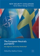 Andre Cottey, Andrew Cottey - The European Neutrals and NATO
