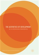 Joh Clammer, John Clammer, Ananta Kumar Giri, Kumar Giri, Kumar Giri - The Aesthetics of Development