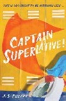 J. S. Puller, J.S. Puller - Captain Superlative