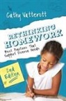 Cathy Vatterott - Rethinking Homework, 2nd Edition: Best Practices That Support Diverse Needs