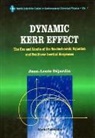Jean-Louis Dejardin - Dynamic Kerr Effect: The Use and Limits of the Smoluchowski Equation and Nonlinear Inertial Responses