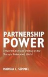 Marsha L Semmel, Marsha L. Semmel, Marsha L. Semmel - Partnership Power