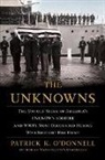 Patrick K. O'Donnell, Patrick K O'Donnell - The Unknowns