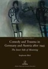 Stephanie Bird - Comedy and Trauma in Germany and Austria After 1945