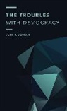 Jeff Noonan, Noonan Jeff - Troubles With Democracy