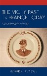 Richard Golsan, Richard J. Golsan, Golsan Richard J. - Vichy Past in France Today