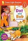 David M. McPhail - Dot and Bob