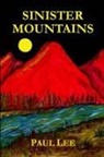 Paul Lee - Sinister Mountains