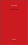 Ayn Rand - Antifona-Anthem