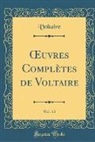 Voltaire Voltaire - OEuvres Complètes de Voltaire, Vol. 63 (Classic Reprint)