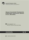 Henner Fürtig, Höpp, Gerhard Höpp - Wessen Geschichte? Muslimische Erfahrungen historischer Zäsuren im 20. Jahrhundert