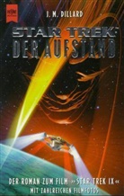 J. M. Dillard - Star Trek, Der Aufstand