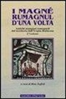 R. Zoffoli - I magné rumagnùl d'una volta