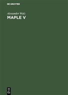 Alexander Walz - Maple V