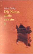 John Selby - Die Kunst, alleine zu sein