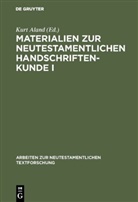 Kur Aland, Kurt Aland - Materialien zur neutestamentlichen Handschriftenkunde I