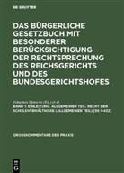 Johannes Denecke, Friedrich Oegg - Das Bürgerliche Gesetzbuch mit besonderer Berücksichtigung der Rechtsprechung des Reichsgerichts und des Bundesgerichtshofes - Band 1: Einleitung. Allgemeiner Teil. Recht der Schuldverhältnisse (Allgemeiner Teil) [§§ 1-432]