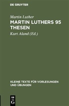 Martin Luther, Kurt Aland - Martin Luthers 95 Thesen