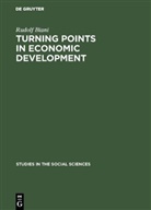 Rudolf Biani - Turning points in economic development