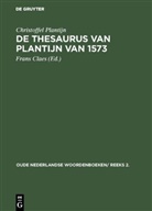 Christoffel Plantijn, Fran Claes, Frans Claes - De thesaurus van Plantijn van 1573