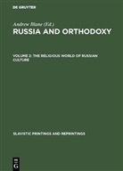 Andrew Blane, Andre Sane, Andrew Sane - Russia and Orthodoxy - Volume 2: The Religious world of Russian culture