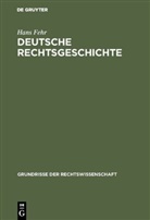 Hans Fehr - Deutsche Rechtsgeschichte