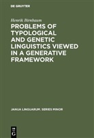 Henrik Birnbaum - Problems of Typological and Genetic Linguistics Viewed in a Generative Framework