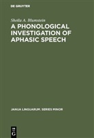 Sheila A Blumstein, Sheila A. Blumstein - A Phonological Investigation of Aphasic Speech