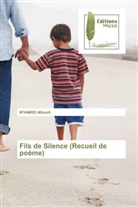 M'HAMED Alilouch - Fils de Silence (Recueil de poème)