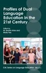 M. Beatriz Arias, M Beatriz Arias, M. Beatriz Arias, Molly Fee - Profiles of Dual Language Education in the 21st Century