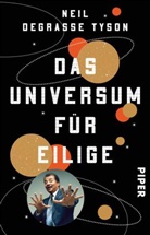 Neil Degrasse Tyson - Das Universum für Eilige
