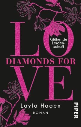 Layla Hagen - Diamonds For Love - Glühende Leidenschaft - Roman