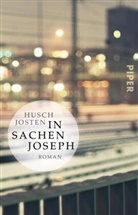 Husch Josten - In Sachen Joseph