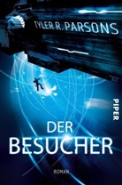 Tyler R Parsons, Tyler R. Parsons - Der Besucher