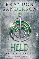 Brandon Sanderson - Held aller Zeiten