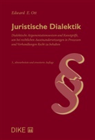 Edward E Ott, Edward E. Ott - Juristische Dialektik