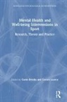 Gavin Leavey Breslin, Gerard (University of Ulster Leavey, Gavin Breslin, Breslin Gavin, Gerard Leavey, Gerard (University of Ulster Leavey... - Mental Health and Well-Being Interventions in Sport