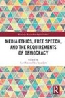 Carl (University of Leeds Fox, Carl Saunders Fox, Carl Fox, Carl (University of Leeds Fox, Fox Carl, Joe Saunders... - Media Ethics, Free Speech, and the Requirements of Democracy