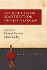 Michael Gordon, Michael (University of Liverpool) Tucker Gordon, Michael Tucker Gordon, Gordon Michael, Adam Tucker, Michael Gordon... - The New Labour Constitution