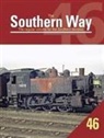 Kevin Robertson, Kevin (Author) Robertson, Kevin Robertson - The Southern Way Issue 46