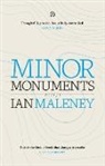 Ian Malaney, Ian Maleney - Minor Monuments