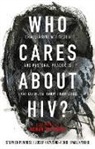 Paul Kybird, Kybird Paul, Joseph Kyusho-Ford, Stephen Penrose, Steve Penrose - Who Cares About HIV?